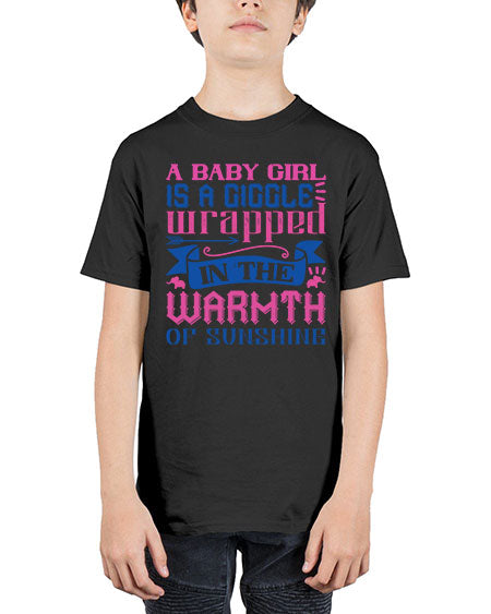 A baby girl is a giggle wrapped in the warmth of sunshine Style 256# - baby - Youth Tee Unisex