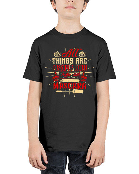 All things are possible with coffee and mascara Style 183# - beauty - fashion - Youth Tee Unisex