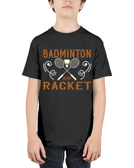 Badminton is my racket 1557# - badminton - Youth Tee Unisex
