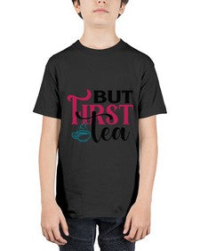 But First Tea 700# - tea - Youth Tee Unisex