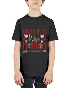 Dream It Wish It Do It Style 117# - motivation - Youth Tee Unisex