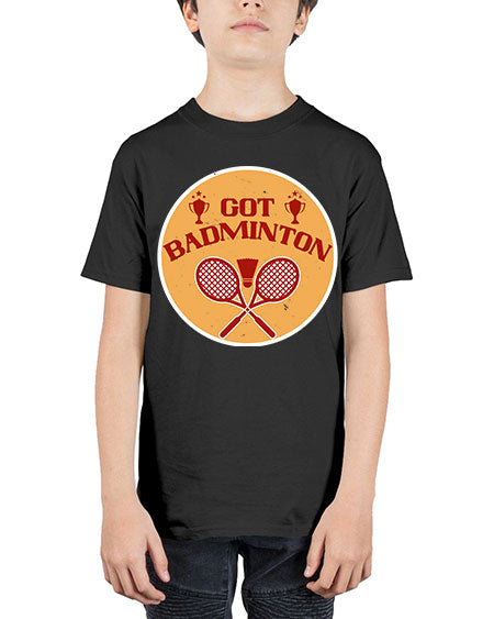 Got badminton 2248# - badminton - Youth Tee Unisex