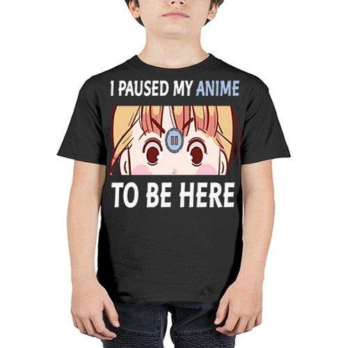 I Paused My Anime To Anime 244# - anime - Youth Tee Unisex