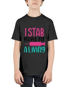 I Stab People For A Living Style Style 922# - nurse - Youth Tee Unisex
