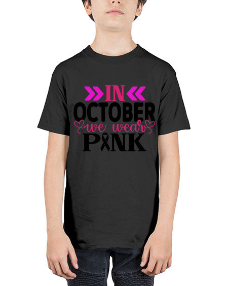In October We Wear Pink 15# - breast cancer - Youth Tee Unisex