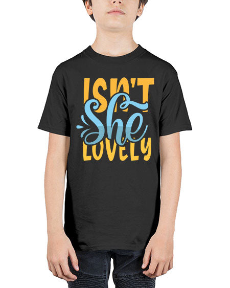 Isnt She Lovely Style 126# - baby - Youth Tee Unisex