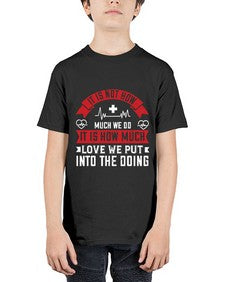 It is not how much we do it is how much love we put into the doing Style 246# - nurse - Youth Tee Unisex
