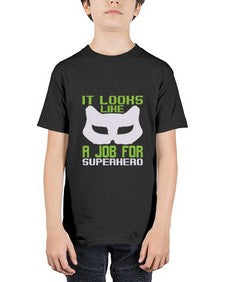 It loks like a job for superhero 144# - cartoon super hero - Youth Tee Unisex