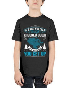 It’s Not Whether You Get Knocked Down It’s Whether You Get Up Style 32# - motivation - Youth Tee Unisex