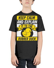 Keep calm and explain it to the rubber duck Style 31# - ducks - Youth Tee Unisex