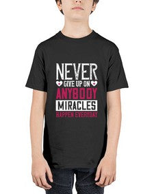 Never give up on anybody Miracles happen everyday Style 310# - nurse - Youth Tee Unisex