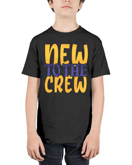 New To the Crew Style 162# - baby - Youth Tee Unisex