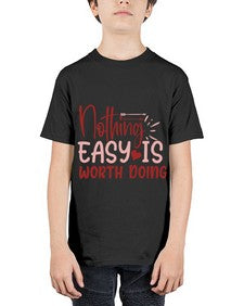 Nothing easy is worth Doing Style 82# - motivation - Youth Tee Unisex