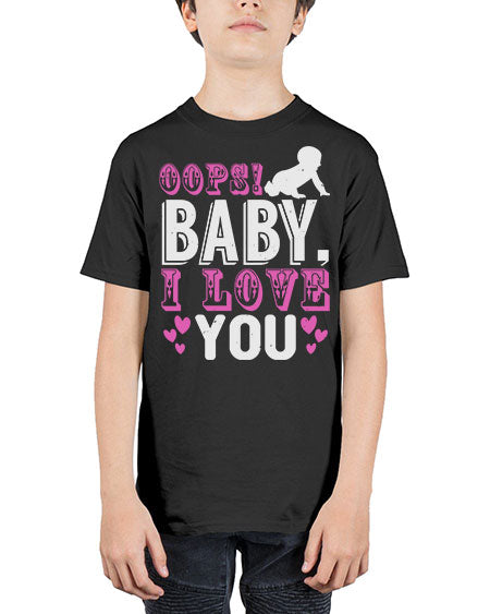 Oops Baby I love You Style 180# - baby - Youth Tee Unisex