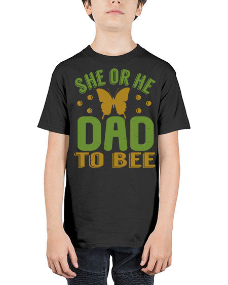 She or He Dad to bee Style 205# - baby - Youth Tee Unisex