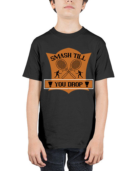 Smash till you drop 1864# - badminton - Youth Tee Unisex
