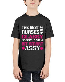 The best nurses are classysassy and a bit smart assy Style 1503# - nurse - Youth Tee Unisex