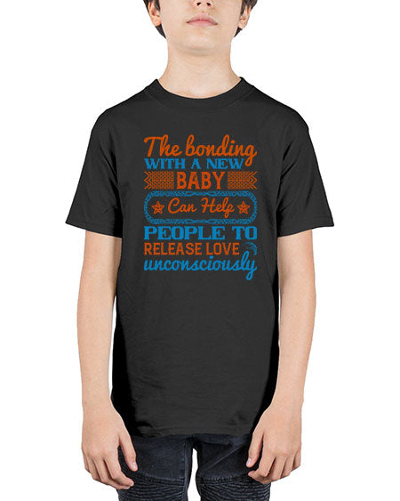 The bonding with a new baby can help people to release love unconsciously Style 455# - baby - Youth Tee Unisex
