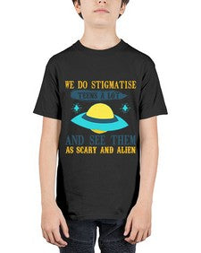 We do stigmatise teens a alot 43# - ufo - Youth Tee Unisex