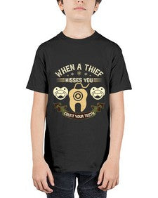 When a thif kisses you count your teeth Style 471# - dentist - Youth Tee Unisex
