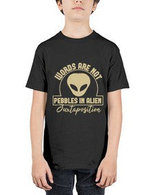Words are not pebbles in alien 46# - ufo - Youth Tee Unisex