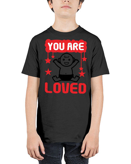 You are loved Style 241# - baby shower - Youth Tee Unisex