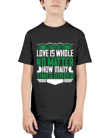 a parents love is whole no matter how many times divided 29# - parents day - Youth Tee Unisex