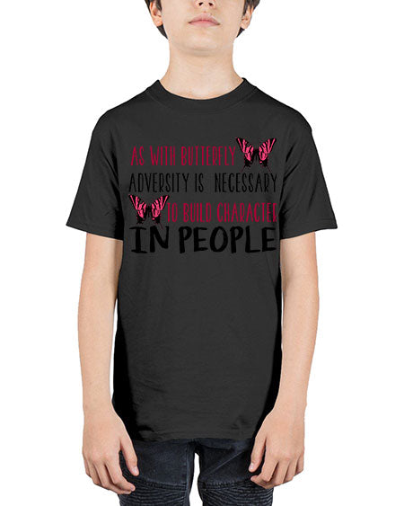 as with butterfly adversity is necessary - butterfly - Youth Tee Unisex