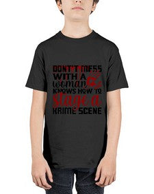 dontt mess with a woman who knows how to stage akrime scene 401# - true crime - Youth Tee Unisex