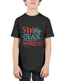 fifth grade nailed it 85# - fifth grade - Youth Tee Unisex