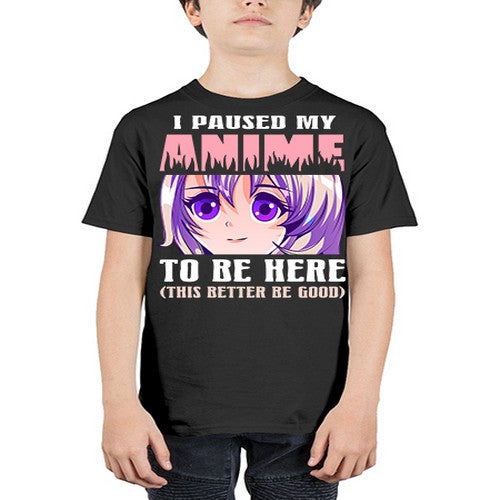 i paused my anime to be here236# - anime - Youth Tee Unisex