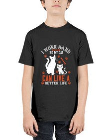 i work hard so my cat can live a better life Style 59# - cats - Youth Tee Unisex