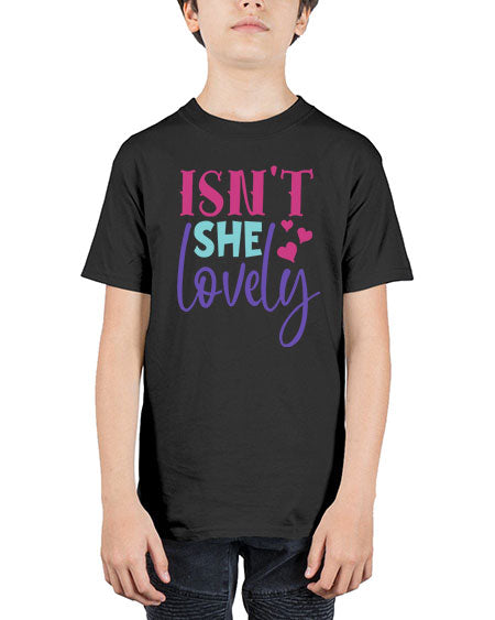 isnt she lovely Style 125# - baby - Youth Tee Unisex