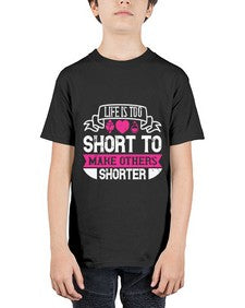 life is too short to make others shorter 317# - vegan - Youth Tee Unisex