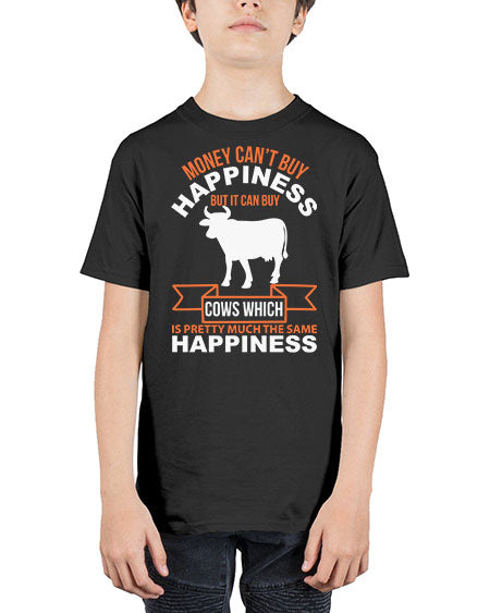 money can’t buy happiness but it can buy cows which is pretty much the same happiness Style 1# - cow - Youth Tee Unisex
