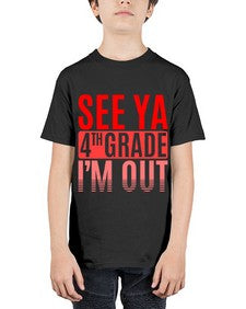 see ya fourth grade im out 842# - fourth grade - Youth Tee Unisex