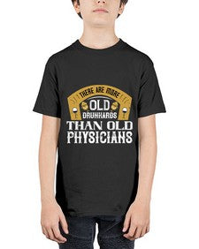 there are more old drunkards than old physicians 421# - drinking - Youth Tee Unisex