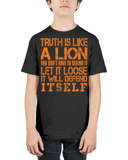 truth is like a lion - lion - Youth Tee Unisex