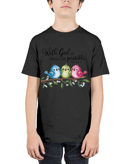 with god all things are possible 81# - birds - Youth Tee Unisex