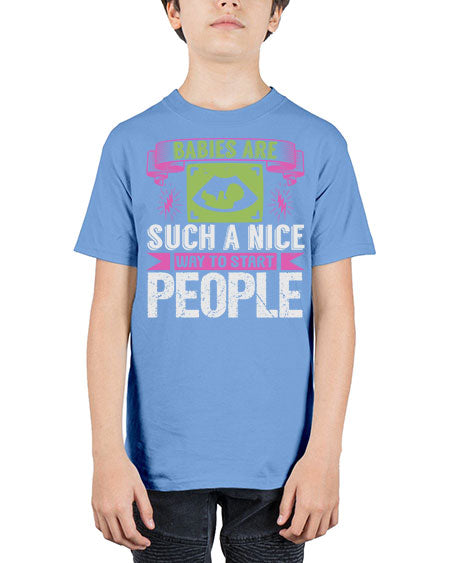A baby is Gods opinion that life should go on Style 6# - baby - Youth Tee Unisex