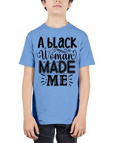 A black woman made me Style 66# - black girls or women - Youth Tee Unisex
