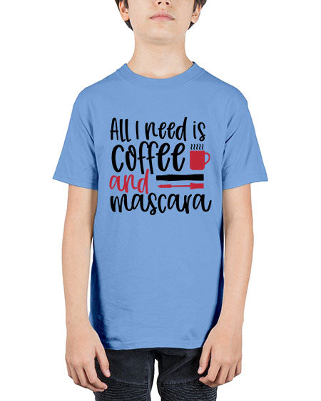 All I need is coffee and mascara design Style 259# - beauty - fashion - Youth Tee Unisex