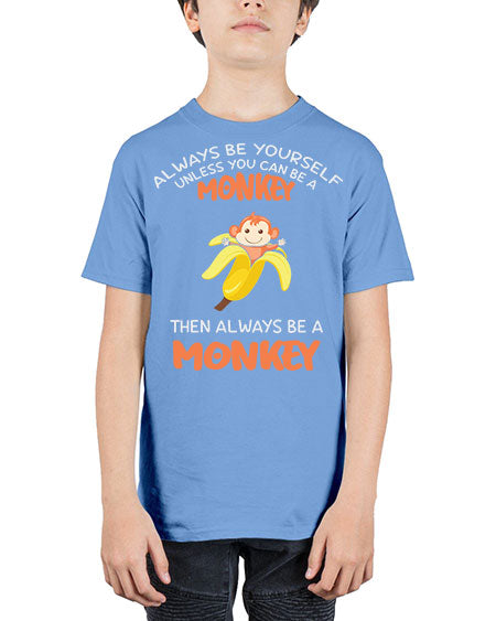 Alwaysbe a Monkey Banana 1# - monkey - Youth Tee Unisex