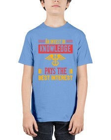 An invest in knowledge pays the best interest Style 45# - nurse - Youth Tee Unisex