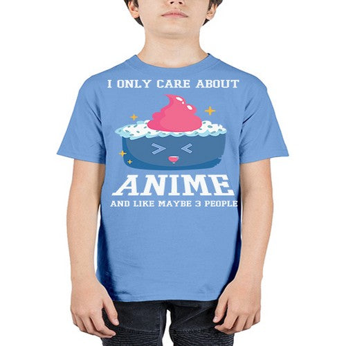 Anime I Only Care About Anime 216# - anime - Youth Tee Unisex