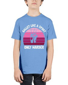 Ballet like a sport only ballet 74# - ballet - Youth Tee Unisex