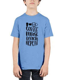 Coffee Mask Teach Repeat Style 660# - teacher - Youth Tee Unisex