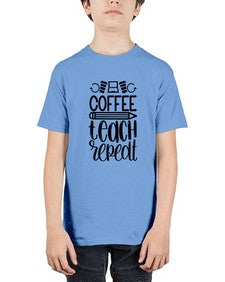 Coffee Teach Repeat Style 673# - teacher - Youth Tee Unisex