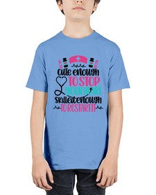 Cute Enough To Stop You Style Style 687# - nurse - Youth Tee Unisex