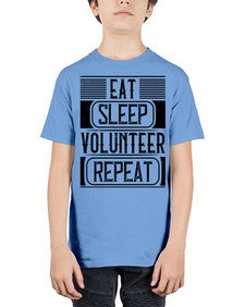 Eat Sleep Volunteer Repeat Style 15# - volunteer - Youth Tee Unisex